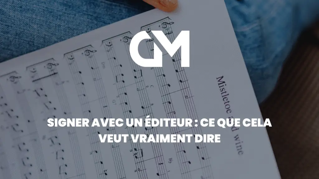 contrat édition musicale, signer avec un éditeur, droits d’auteur musique, pacte de préférence, rupture contrat éditeur