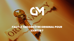 Faut-il encore être original pour exister ?